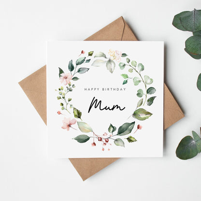 Mum Birthday Card - Floral Wreath