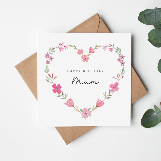 Mum Birthday Card - Pink Heart Wreath